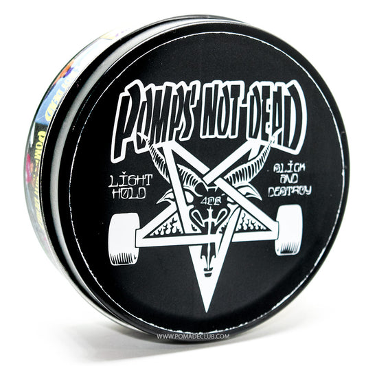 Pomps Not Dead Slick and Destroy Pomade